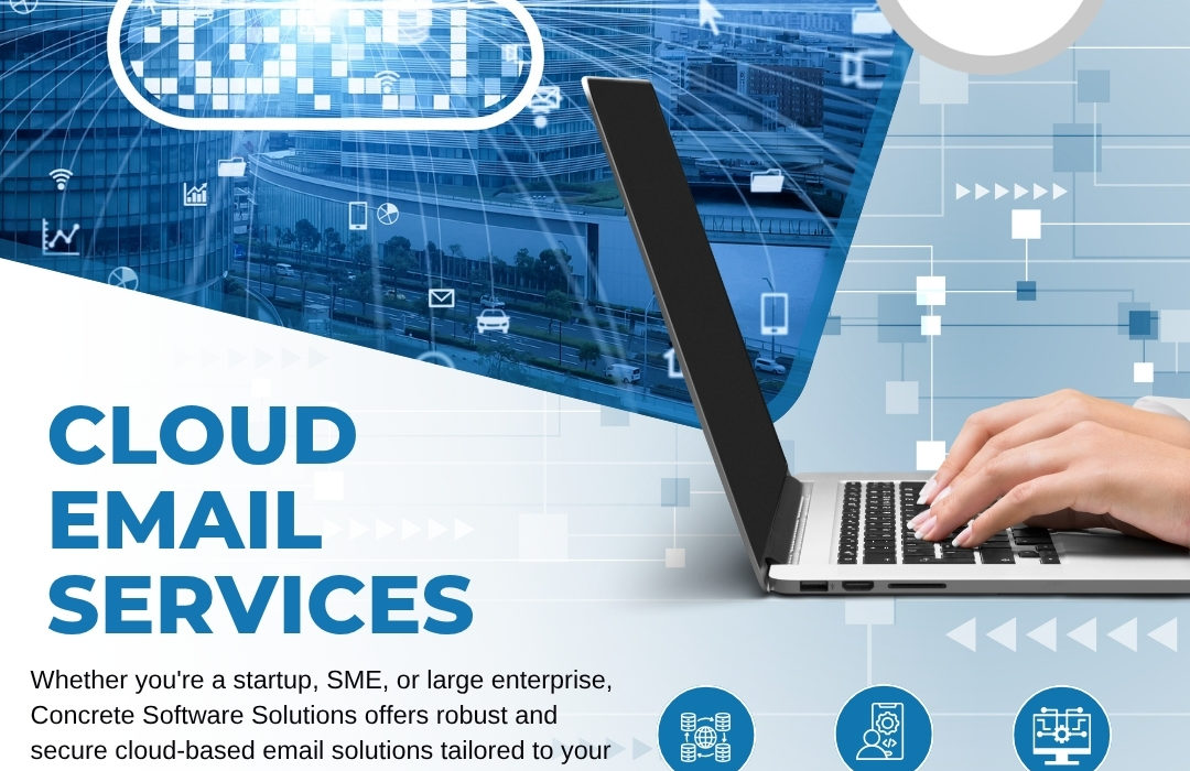 Why Concrete Software Solutions is the Best Cloud Email Services Provider in India